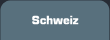 Schweiz